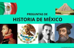 preguntas de historia de México con respuestas